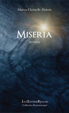 Miseria (eBook, ePUB) - Dubois, Maeva Christelle