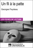 Un fil à la patte de Georges Feydeau (eBook, ePUB)