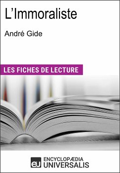 L'Immoraliste d'André Gide (eBook, ePUB) - Encyclopaedia Universalis