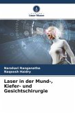 Laser in der Mund-, Kiefer- und Gesichtschirurgie