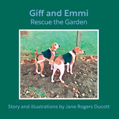 Giff and Emmi Rescue the Garden - Ducott, Jane Rogers