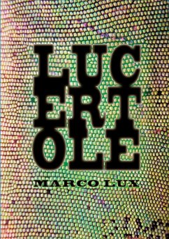 LUCERTOLE - Lux, Marco