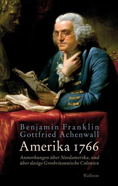 Amerika 1766 - Achenwall, Gottfried;Franklin, Benjamin
