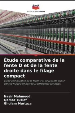 Étude comparative de la fente D et de la fente droite dans le filage compact - Mahmood, Nasir;Tusief, Qamar;Murtaza, Ghulam