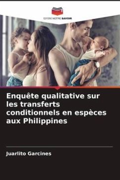 Cover Enquête qualitative sur les transferts conditionnels en espèces aux Philippines