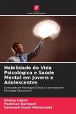 Habilidade de Vida Psicológica e Saúde Mental em Jovens e Adolescentes
