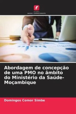 Abordagem de concepção de uma PMO no âmbito do Ministério da Saúde-Moçambique - Comor Simbe, Domingos