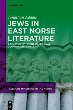 Jews in East Norse Literature, 2 Teile - Adams, Jonathan