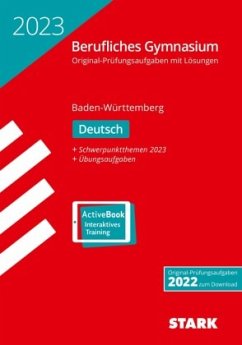 Cover STARK Abiturprüfung Berufliches Gymnasium 2023 - Deutsch - BaWü, m. 1 Buch, m. 1 Beilage