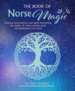 The Book of Norse Magic (eBook, ePUB) - Greenleaf, Cerridwen