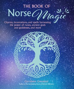 The Book of Norse Magic (eBook, ePUB) - Greenleaf, Cerridwen