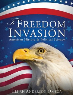 To Freedom Invasion - Omega, Elijah Anderson