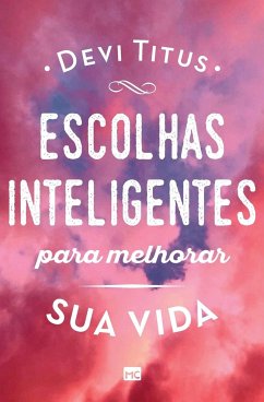 Escolhas inteligentes para melhorar a sua vida - Titus, Devi