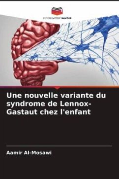 Cover Une nouvelle variante du syndrome de Lennox-Gastaut chez l'enfant