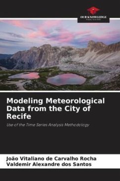 Modeling Meteorological Data from the City of Recife - de Carvalho Rocha, João Vitaliano;dos Santos, Valdemir Alexandre