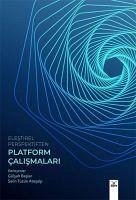 Elestirel Perspektiften Platform Calismalari - Tüzün Atesalp, Selin; Baslar, Gülsah