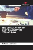 THE CIRCULATION OF DEBT LIABILITY IN ITALIAN LAW