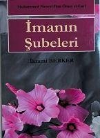 Imanin Subeleri - Berker, Ikrami; Nevevi ibni Ömer El-Cavi, Muhammed