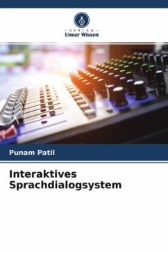 Interaktives Sprachdialogsystem - Patil, Punam