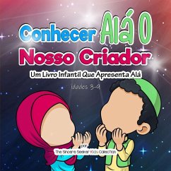 Conhecer Alá O Nosso Criador - The Sincere Seeker Collection