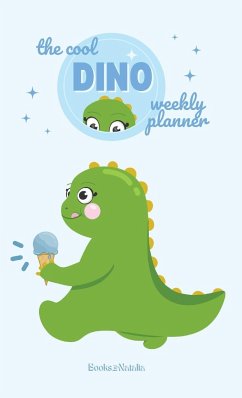 The Cool Dino Planner - Books By Natalia