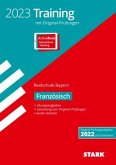 STARK Originalprüfungen und Training Abschlussprüfung Realschule 2023 - Französisch - Bayern STARK Originalprüfungen und Training Abschlussprüfung Realschule 2023 - Französisch - Bayern