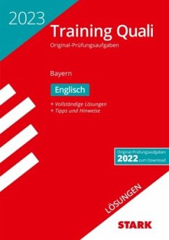 STARK Lösungen zu Training Abschlussprüfung Quali Mittelschule 2023 - Englisch 9. Klasse - Bayern - Mohr, Birgit