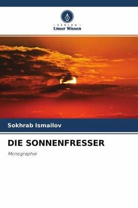 DIE SONNENFRESSER DIE SONNENFRESSER