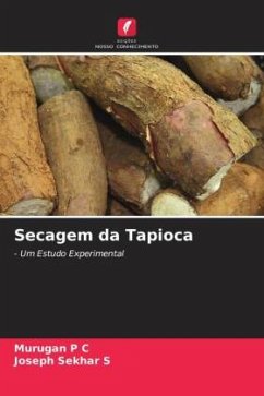 Secagem da Tapioca - P C, Murugan;S, Joseph Sekhar