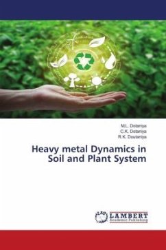 Heavy metal Dynamics in Soil and Plant System