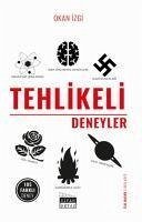 Tehlikeli Deneyler - Izgi, Okan