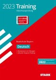 STARK Training Abschlussprüfung Realschule 2023 - Deutsch - Bayern