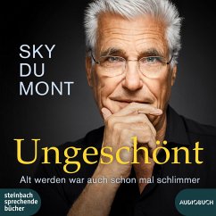 Ungeschönt - du Mont, Sky