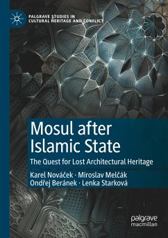 Mosul after Islamic State - Novácek, Karel;Melcák, Miroslav;Beránek, Ondrej