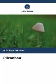 Pilzanbau