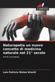 Naturopatia un nuovo concetto di medicina naturale nel 21° secolo
