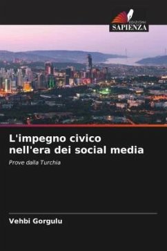 L'impegno civico nell'era dei social media - Gorgulu, Vehbi