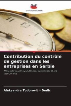 Contribution du contrôle de gestion dans les entreprises en Serbie - Todorovic - Dudic, Aleksandra