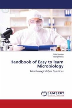 Handbook of Easy to learn Microbiology - Saxena, Shivi;Dholia, Neeraj