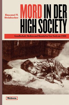 Mord in der High Society - Steinbacher, Emanuel V.