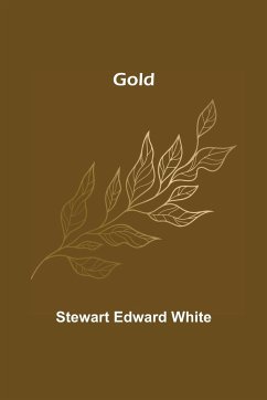 Gold - Edward White, Stewart