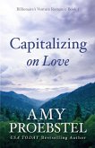 Capitalizing on Love