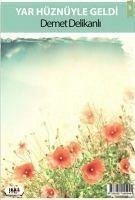 Cover Yar Hüznüyle Geldi