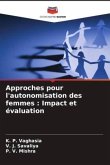 Approches pour l'autonomisation des femmes : Impact et évaluation