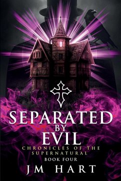 Separated By Evil - Hart, Jm