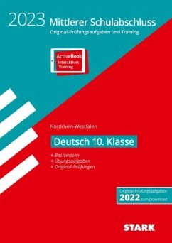 STARK Original-Prüfungen und Training - Mittlerer Schulabschluss 2023 - Deutsch - NRW, m. 1 Buch, m. 1 Beilage