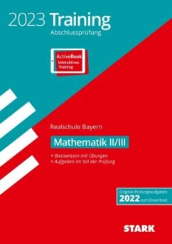 Cover STARK Training Abschlussprüfung Realschule 2023 - Mathematik II/III - Bayern, m. 1 Buch, m. 1 Beilage