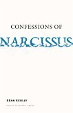 Confessions of Narcissus (eBook, ePUB) Confessions of Narcissus (eBook, ePUB)