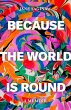 Because the World is Round (eBook, ePUB) - Bild 1