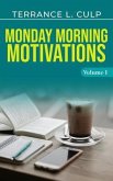 Monday Morning Motivations - Volume 1 (eBook, ePUB)